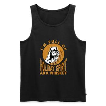 I'm Full Of Holiday Spirit - AKA Whiskey - Men's Premium Organic Tank Top - black - Front - AI Model Male 178 light (178cm)