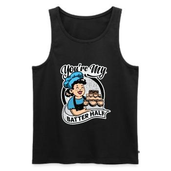 You're My Batter Half - Torte - Backen - Bäcker - Männer Premium Bio Tank Top - Schwarz - Vorne - Michal (187cm)