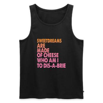 Sweetdreams Are Made Of Cheese - Pizza Jokes - Men's Premium Organic Tank Top - black - Front - Michal (187cm)