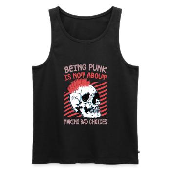 Être punk, ce n’est pas faire de mauvais choix - Gothi - Débardeur bio Premium Homme - noir - Devant - Michal (187cm)