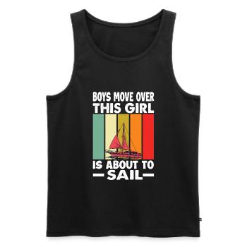 Boys Move Over This Girl Is About To Sail - Sailin - Men's Premium Organic Tank Top - black - Front - Michal (187cm)
