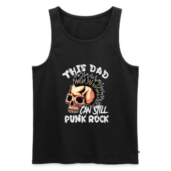 This Dad Can Still Punk Rock - Gothic - Concert - - Men's Premium Organic Tank Top - black - Front - AI Model Male 178 light (178cm)