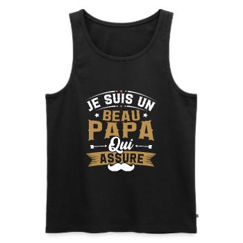Je suis un Beau papa qui assure cadeau beau-papa - Débardeur bio Premium Homme - noir - Devant - Michal (187cm)