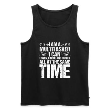 Funny say I'm multitasking I hear - Men's Premium Organic Tank Top - black - Front - Michal (187cm)