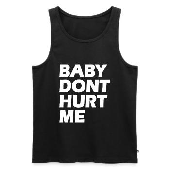 Baby dont hurt me - Débardeur bio Premium Homme - noir - Devant - AI Model Male 178 light (178cm)