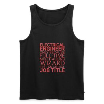 "Electrical Engineer Wizard | Elektrotechnik" - Männer Premium Bio Tank Top - Schwarz - Vorne - AI Model Male 178 light (178cm)
