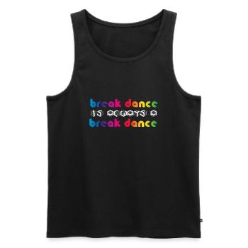 BREAKDANCE ist Breakdance - Männer Premium Bio Tank Top - Schwarz - Vorne - AI Model Male 178 light (178cm)
