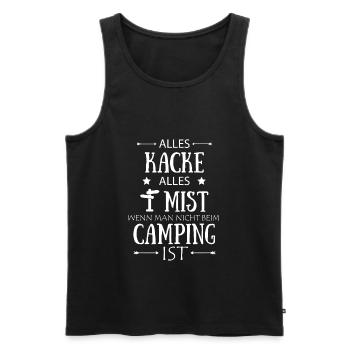 Alles Kacke Alles Mist - Camping und Camper - Männer Premium Bio Tank Top - Schwarz - Vorne - Michal (187cm)
