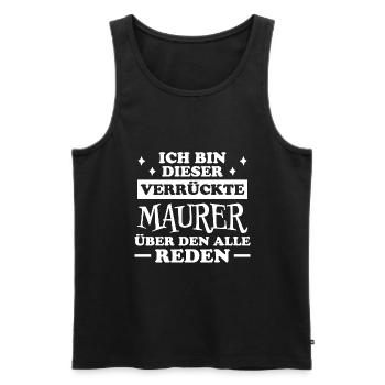 Maurer Lustiger Spruch Baustelle Maurer Geschenk - Männer Premium Bio Tank Top - Schwarz - Vorne - Michal (187cm)