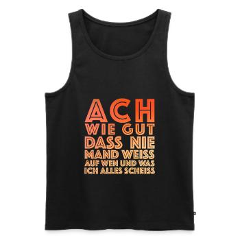 Ich scheiss auf alle, lustige Sprüche Provokation - Männer Premium Bio Tank Top - Schwarz - Vorne - Michal (187cm)