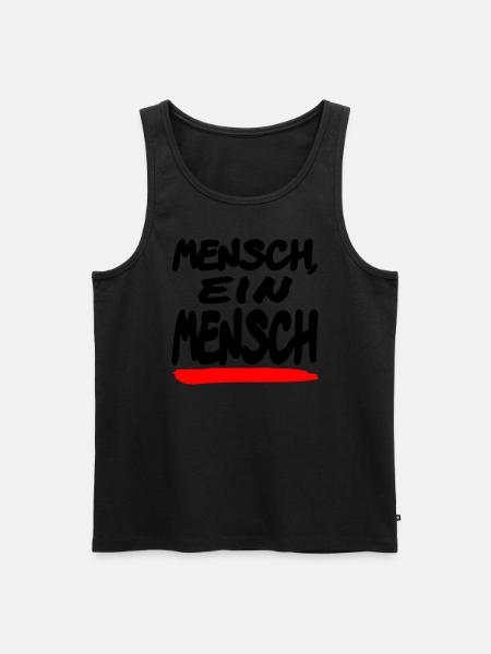 Mensch ein Mensch - Männer Premium Bio Tank Top - Schwarz