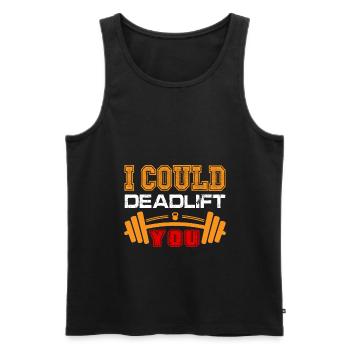 I Could Dead Lift You - Men's Premium Organic Tank Top - black - Front - AI Model Male 178 light (178cm)
