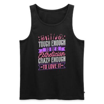 Esthetician Tough Enough To Be A - Männer Premium Bio Tank Top - Schwarz - Vorne - Michal (187cm)