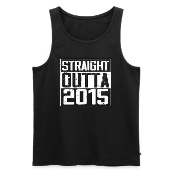 Straight Outta 2015 Cadeau Anniversaire 2015 Retro - Débardeur bio Premium Homme - noir - Devant - Michal (187cm)