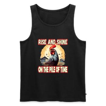 Rise And Shine On The Pile Of Time - Männer Premium Bio Tank Top - Schwarz - Vorne - Michal (187cm)
