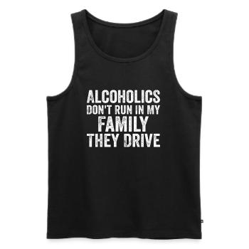 Alcoholics Don't Run In My Family They Drive - Débardeur bio Premium Homme - noir - Devant - AI Model Male 178 light (178cm)