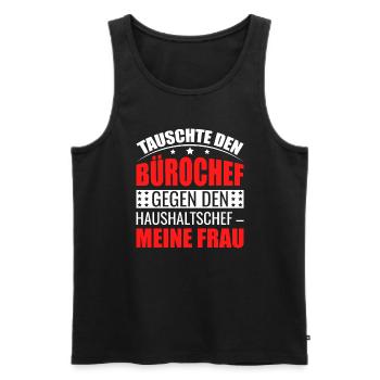 Chef ist jetzt meine Frau für Rentner im Ruhestand - Männer Premium Bio Tank Top - Schwarz - Vorne - Michal (187cm)