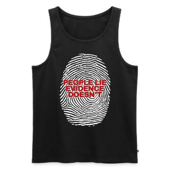 People Lie Evidence Doesnt Forensic Science - Men's Premium Organic Tank Top - black - Front - Michal (187cm)