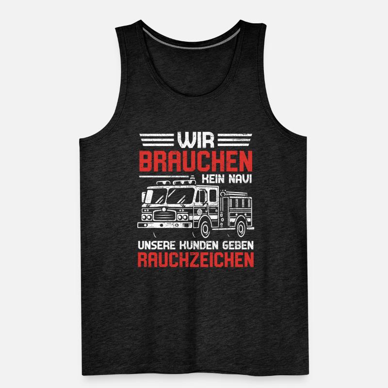 WE DON'T NEED A sat nav fire brigade Men's Premium Organic Tank Top