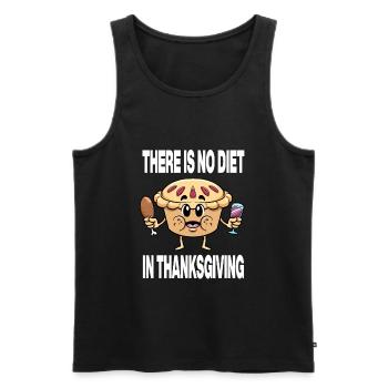 Holiday There Is No Diet In Thanksgiving Pie - Männer Premium Bio Tank Top - Schwarz - Vorne - Michal (187cm)