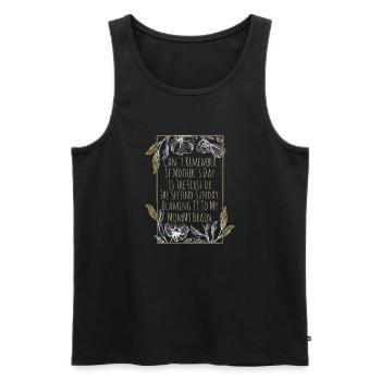 Mutterschaft kann sich nicht erinnern Muttertag Blumen Mama - Männer Premium Bio Tank Top - Schwarz - Vorne - AI Model Male 178 light (178cm)