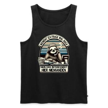 Moment Ich Frage Nach Faultier Call-Center - Männer Premium Bio Tank Top - Schwarz - Vorne - AI Model Male 178 light (178cm)