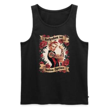 Giving up is not an option - birthday, Mother's Day, - Men's Premium Organic Tank Top - black - Front - AI Model Male 178 light (178cm)