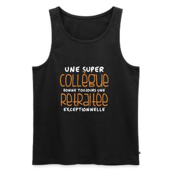 Une super collègue - retraitée exceptionnelle - Débardeur bio Premium Homme - noir - Devant - Michal (187cm)
