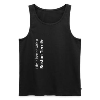 La vie est plus belle avec un t-shirt Boston Terrier - Débardeur bio Premium Homme - noir - Devant - Michal (187cm)