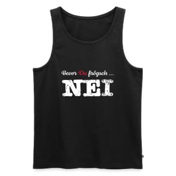 Nei | Schweizerdeutsch | Schweiz | Wandern - Männer Premium Bio Tank Top - Schwarz - Vorne - Michal (187cm)