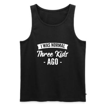 I Was Normal Three Kids Ago Lustige Mutter - Männer Premium Bio Tank Top - Schwarz - Vorne - AI Model Male 178 light (178cm)