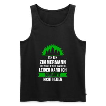 Zimmermann Zimmerer Zimmerei Spruch Geschenk - Männer Premium Bio Tank Top - Schwarz - Vorne - AI Model Male 178 light (178cm)