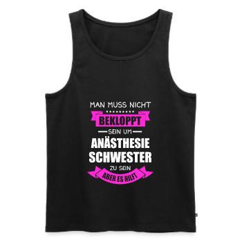 Anästhesie Schwester Pflegekraft Krankenpflege - Männer Premium Bio Tank Top - Schwarz - Vorne - Michal (187cm)