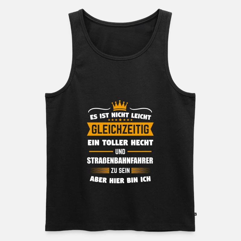 Straßenbahnfahrer Straßenbahn Bahn Geschenk - Männer Premium Bio Tank Top - Schwarz