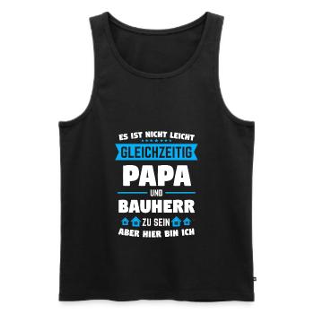 Bauherr Papa Bauherren Einweihungsfeier Geschenk - Männer Premium Bio Tank Top - Schwarz - Vorne - Michal (187cm)