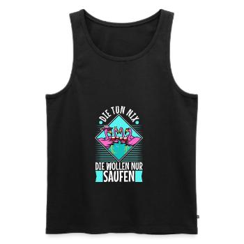 Die tun nix die wollen nur saufen - Männer Premium Bio Tank Top - Schwarz - Vorne - Michal (187cm)