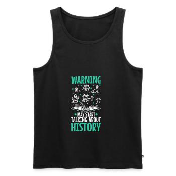 Warning may start talking about history - Men's Premium Organic Tank Top - black - Front - AI Model Male 178 light (178cm)