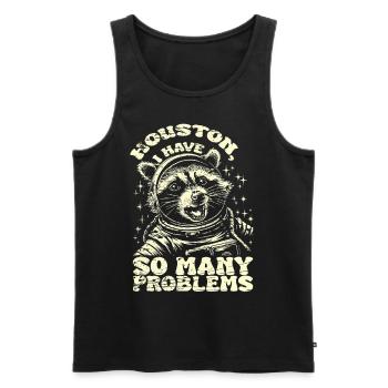 Vintage Waschbär Houston I Have So Many Problems - Männer Premium Bio Tank Top - Schwarz - Vorne - Michal (187cm)