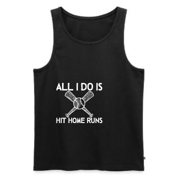 All I Do Is Hit Home Runs 3 - Men's Premium Organic Tank Top - black - Front - AI Model Male 178 light (178cm)