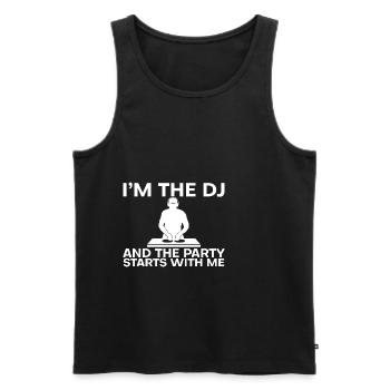 I'm The Dj And The Party Starts With Me - Men's Premium Organic Tank Top - black - Front - Michal (187cm)