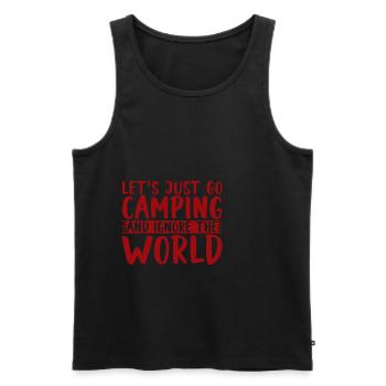 Let's Just Go Camping And Ignore The World 4 - Männer Premium Bio Tank Top - Schwarz - Vorne - Michal (187cm)