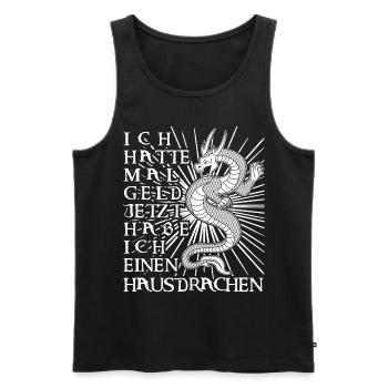 Hausdrache - lustiger Spruch mit Geld - Männer Premium Bio Tank Top - Schwarz - Vorne - Michal (187cm)