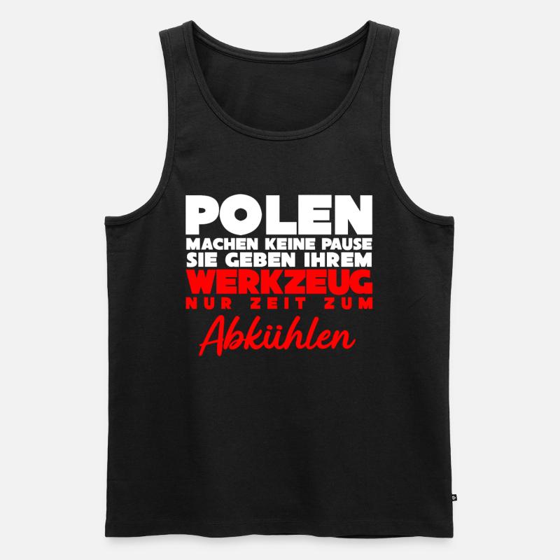 Polnisch Polska Polen Pole Arbeit - Männer Premium Bio Tank Top - Schwarz