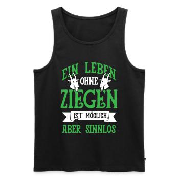 Leben Ohne Ziegen Ziege Ziegenhirte Bock Geschenk - Männer Premium Bio Tank Top - Schwarz - Vorne - Michal (187cm)