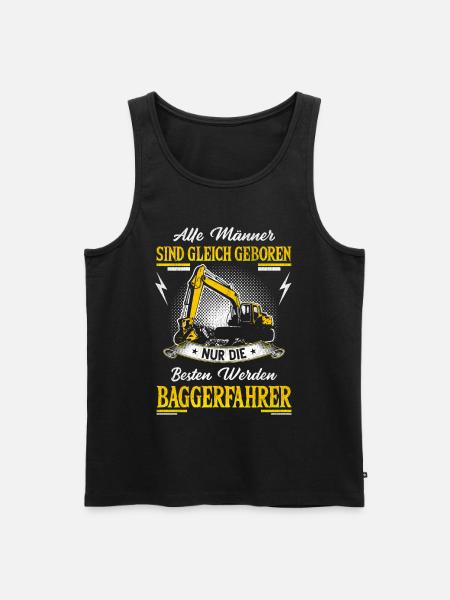Bagger Baggerfahrer Spruch Geschenk - Männer Premium Bio Tank Top - Schwarz