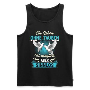 Brieftaube Tauben Flüsterer Taubenzüchter Geschenk - Männer Premium Bio Tank Top - Schwarz - Vorne - Michal (187cm)