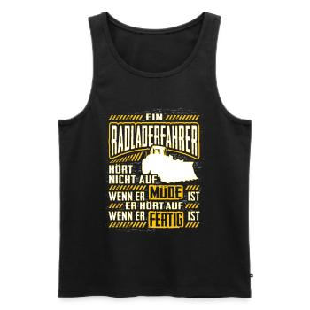 Radladerfahrer Spruch Geschenk Radlader Bagger Bau - Männer Premium Bio Tank Top - Schwarz - Vorne - Michal (187cm)