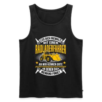 Radladerfahrer Spruch Geschenk Radlader Bagger Bau - Männer Premium Bio Tank Top - Schwarz - Vorne - Michal (187cm)