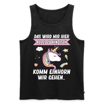 Kindisch Komm Einhorn Mädchen Spruch Einhorn - Männer Premium Bio Tank Top - Schwarz - Vorne - Michal (187cm)
