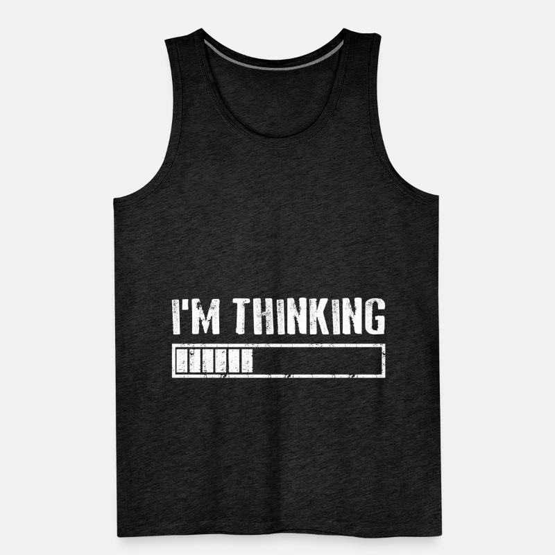 I'M THINKING Loading Gaming Computer Humor Männer Premium Bio Tank Top